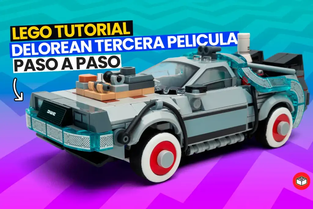 Lego tutorial delorean de la tercera película en lego