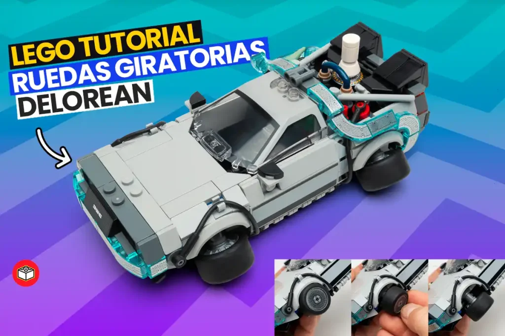 lego modificacion ruedas giratorias del delorean